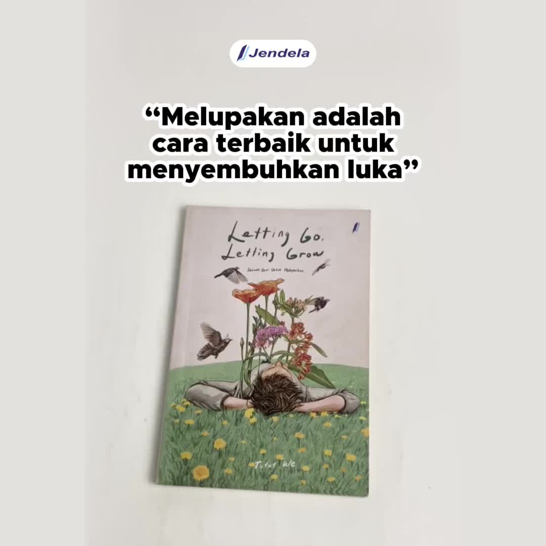 Buku Self-Help Letting Go Letting Grow Sebuah Seni Untuk Melepaskan By Tutut We - Jendela Penerbit