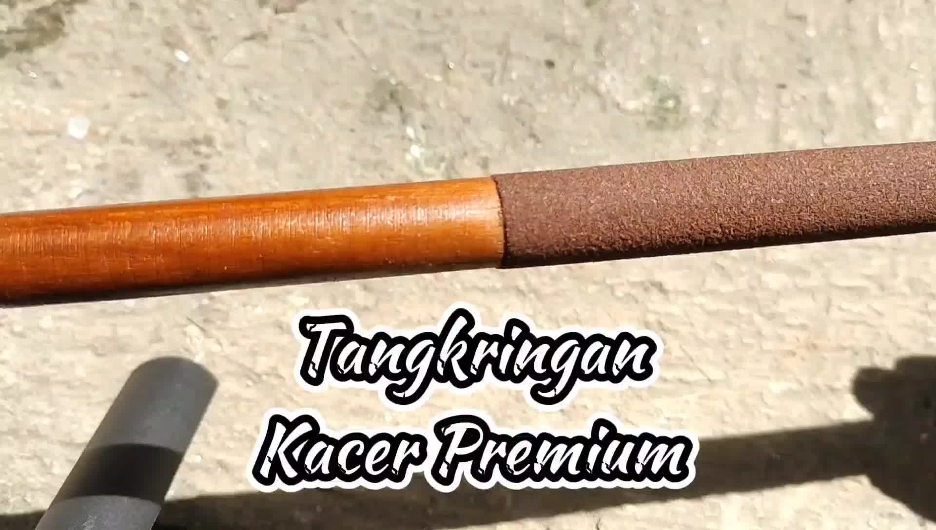 TANGKRINGAN KACER PREMIUM KWALITAS SUPER ( sepasang )