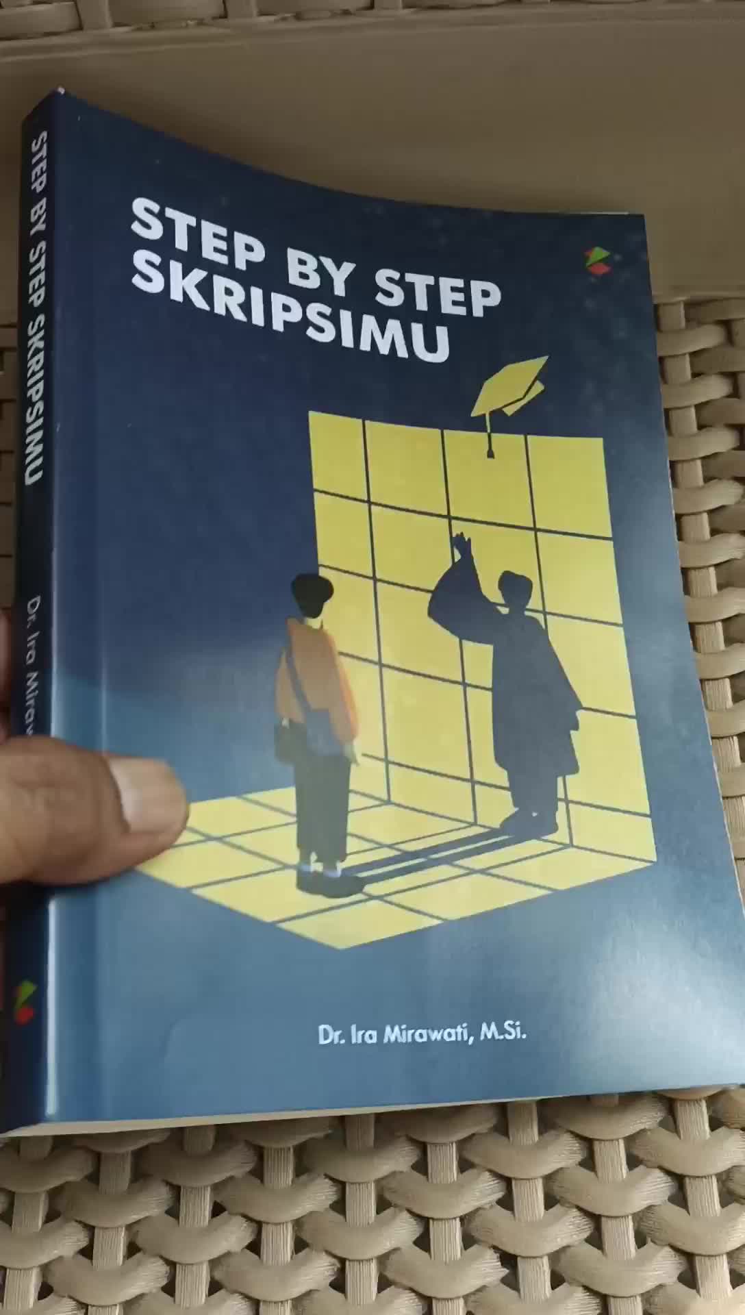 BUKU STEP BY STEP SKRIPSIMU DR IRA MIRAWATI