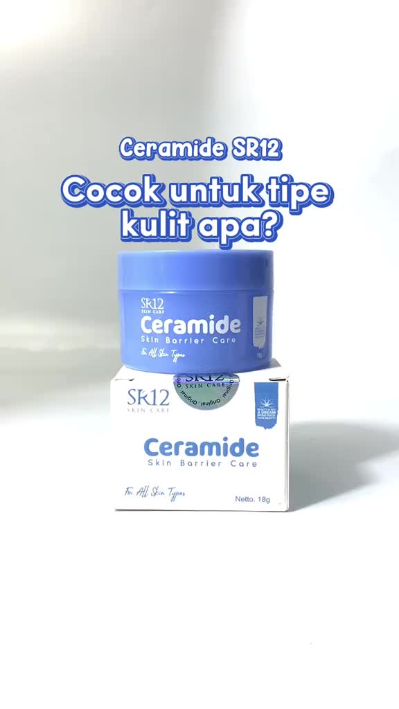 CERAMIDE SR12 SKIN BARIER CARE MOISTURIZER VIRAL UNTUK SEMUA JENIS KULIT| NIACINAMIDE MENCERAHKAN KULIT WAJAH| PELEMBAB WAJAH