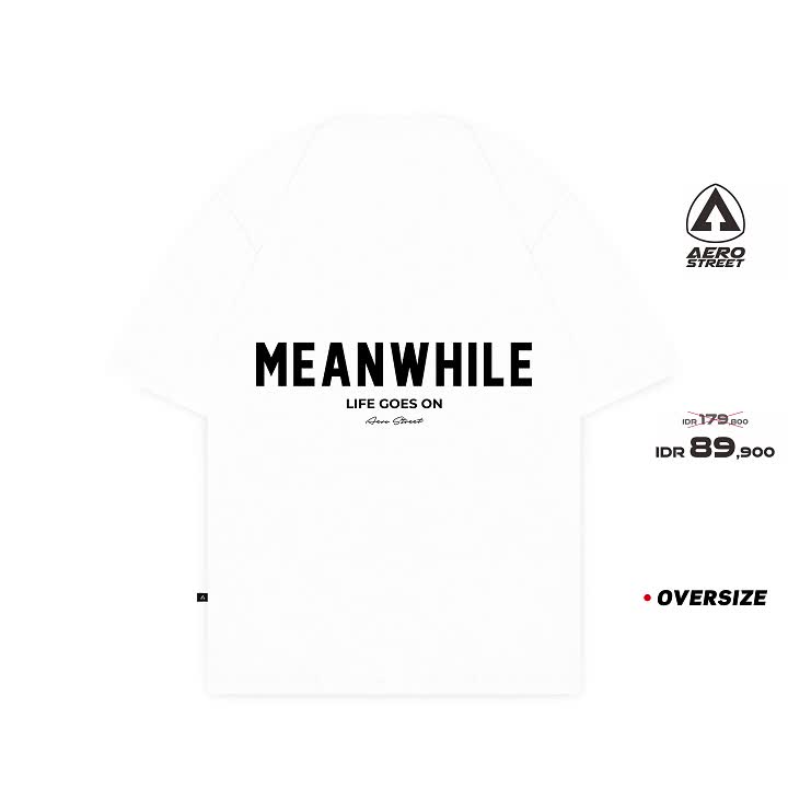Aerostreet T Shirt Oversize Meanwhile Putih Kaos FBDAA