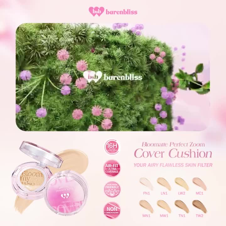 【FLASH SALE】BNB barenbliss Bloomatte Perfect Zoom Cover Cushion 15g「16H Full Coverage」| Cushion Ringan dengan Coverage Perlindungan 16 Jam, Mengandung SPF 50+ PA+++, Aman untuk Kulit Berjerawat