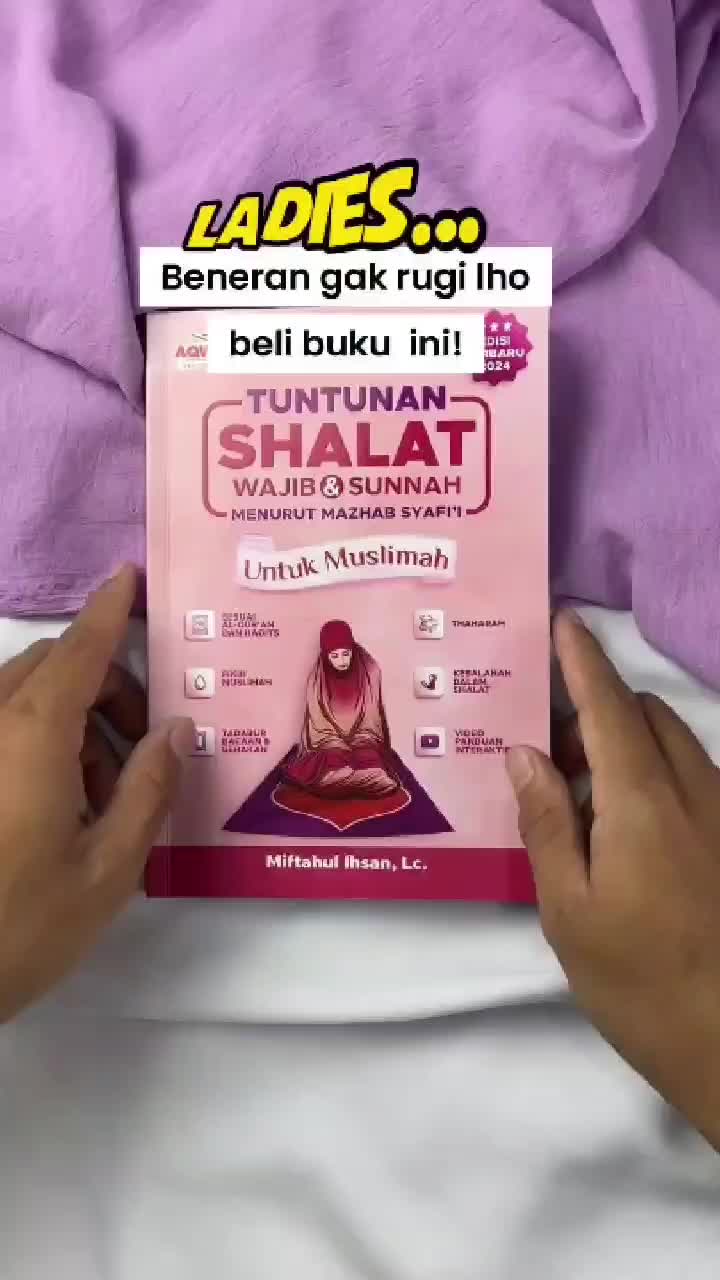ORIGINAL Buku Tuntunan Shalat Wajib dan Sunnah Mazhab Syafi'i - AQWAM - Untuk MUSLIMAH Mushaf Quran