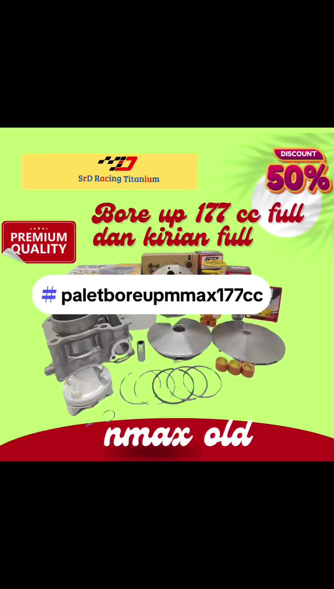 Paket Bore Up NMAX Old 177 CC Performa Tinggi: Blok 62mm, Noken As 5.7mm, dan Upgrade CVT SRD Quality Motorcycle - Roller, Klip, Klep, Seher, rumah roller, Kipas, Mesin, percvt,  kirian Racing Kampas
