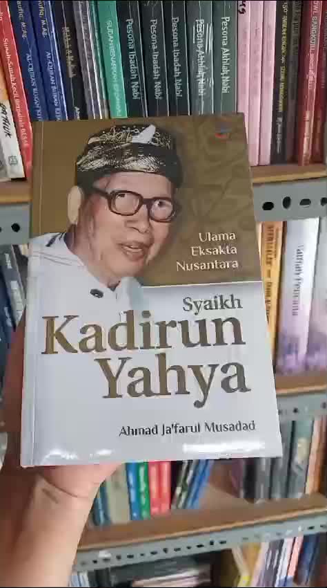 Buku Syaikh Kadirun Yahya - Ulama Eksakta Nusantara - Ahmad Jafarul Musadad - Global Press