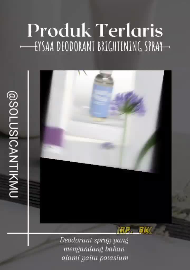 Deodorant Spray Eysaa Brightening dengan Niacinamide 60 ML- Mencerahkan Ketiak dan Mengurangi Bau