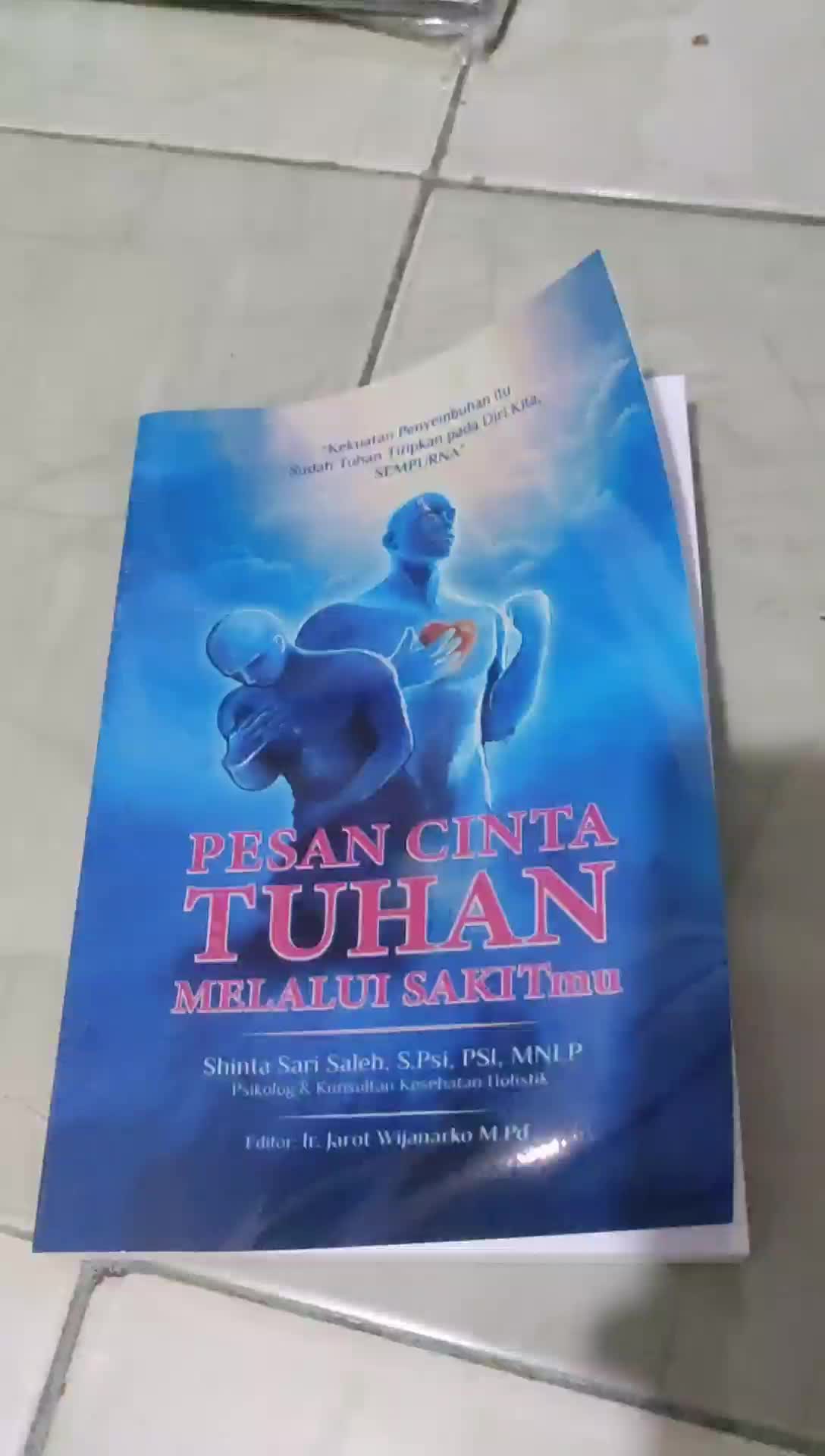 Buku Pesan cinta Tuhan melalui sakitmu