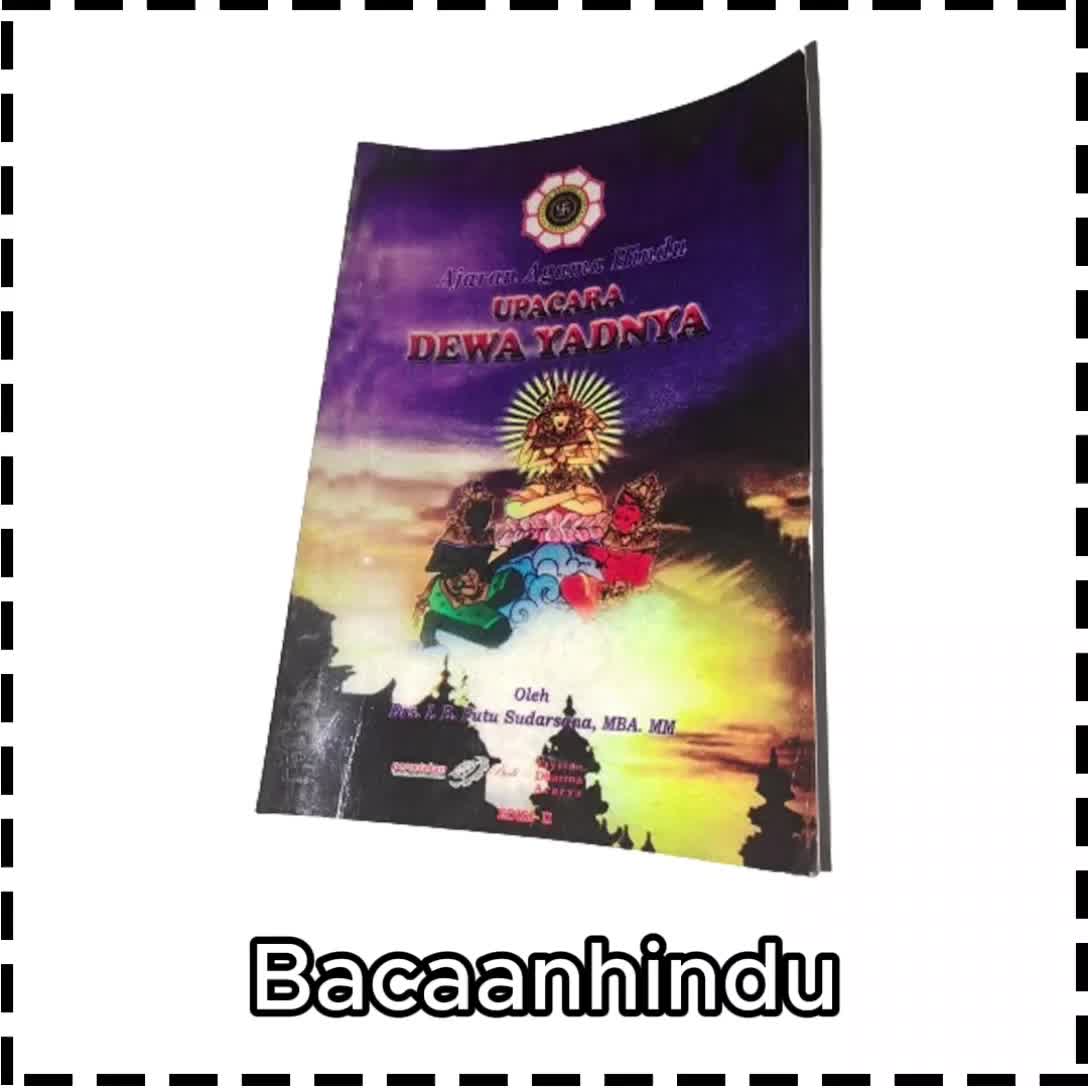 Buku Upacara Dewa Yadnya Edisi 2 Agama Hindu Ida Bagus Sudarsana Soft Cover