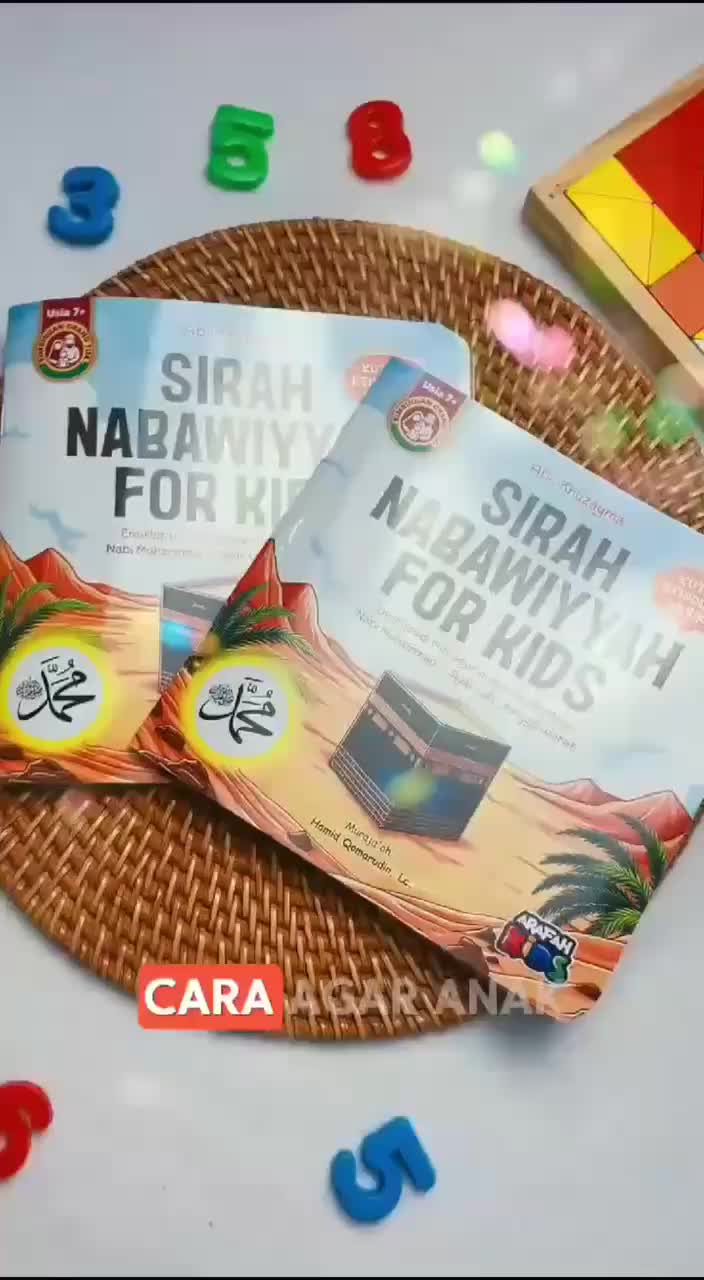 Sirah Nabawiyah for Kids - usia 5+ [Pustaka Hulwah x Arafah Kids]